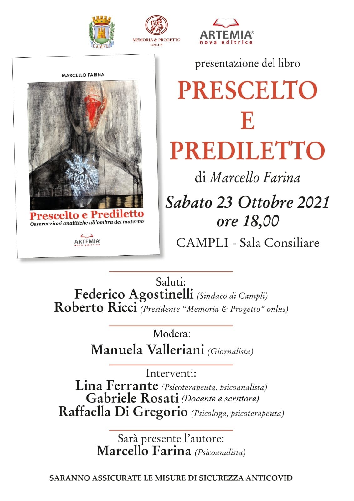"PRESCELTO E PREDILETTO" Analytical observations in the shadow of the matern