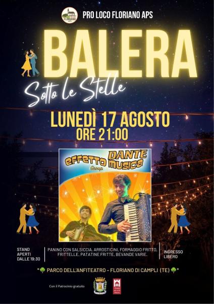 BALERA SOTTO LE STELLE - P.ZZA ANFITEATRO, FLORIANO DI CAMPLI
